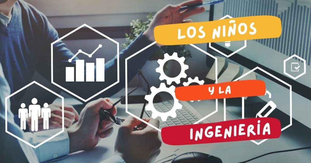 Pensamiento ingenieril: aprender a diseñar, construir y resolver problemas niños e ingeniería
